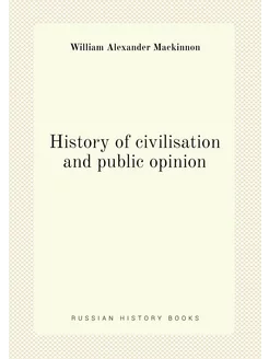 History of civilisation and public opinion