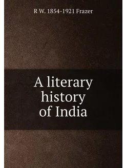 A literary history of India