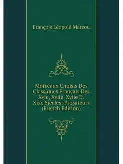 Morceaux Choisis Des Classiques Franc