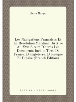 Les Navigations Françaises Et La Révolution Maritime