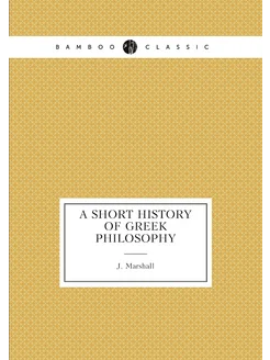 A short history of Greek philosophy