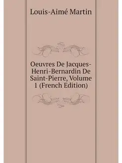 Oeuvres De Jacques-Henri-Bernardin De