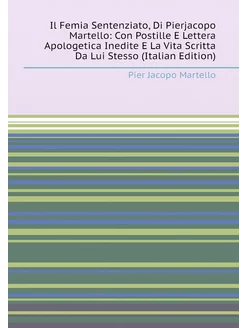 Il Femia Sentenziato, Di Pierjacopo Martello Con Po