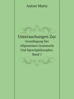 Untersuchungen Zur Grundlegung Der Al