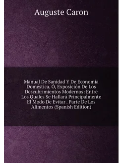 Manual De Sanidad Y De Economia Doméstica, Ó, Exposi