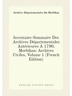 Inventaire-Sommaire Des Archives Départementales Ant