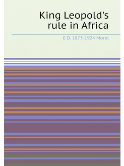 King Leopold's rule in Africa