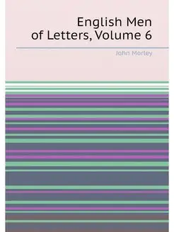 English Men of Letters, Volume 6