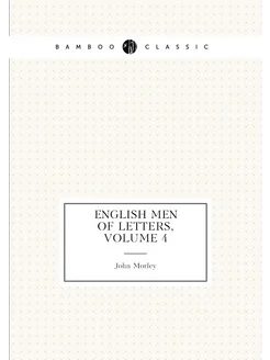 English Men of Letters, Volume 4