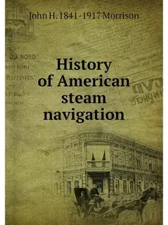 History of American steam navigation