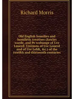 Old English homilies and homiletic tr