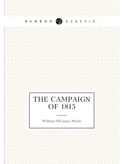 The campaign of 1815