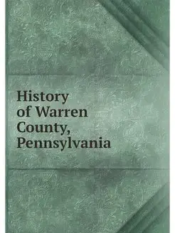 History of Warren County, Pennsylvania