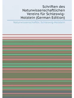 Schriften des Naturwissenschaftlichen Vereins für Sc