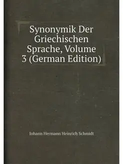 Synonymik Der Griechischen Sprache, V