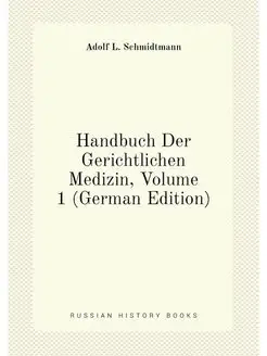 Handbuch Der Gerichtlichen Medizin, V