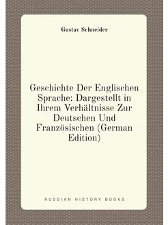 Geschichte Der Englischen Sprache Dargestellt in Ih