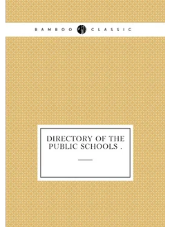 Directory of the Public Schools