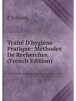 Traite D'hygiene Pratique Methodes D