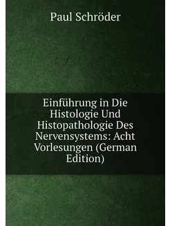 Einführung in Die Histologie Und Histopathologie Des