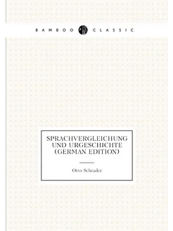 Sprachvergleichung Und Urgeschichte (German Edition)