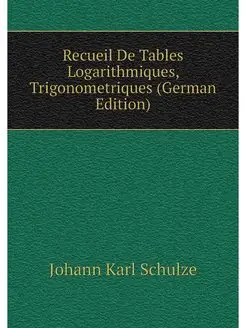 Recueil De Tables Logarithmiques, Tri