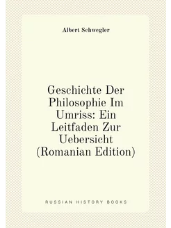 Geschichte Der Philosophie Im Umriss Ein Leitfaden