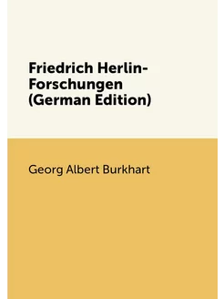 Friedrich Herlin-Forschungen (German Edition)