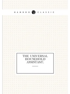 The universal household assistant