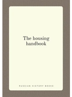 The housing handbook