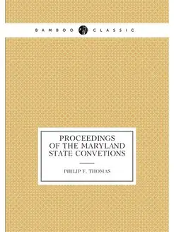 Proceedings of the Maryland State Con