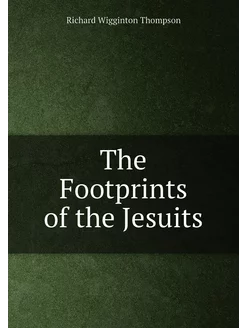 The Footprints of the Jesuits