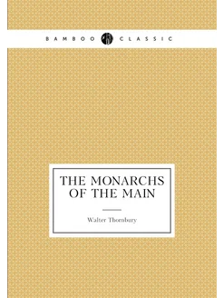 The monarchs of the Main