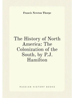 The History of North America The Colonization of th