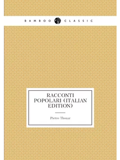 Racconti Popolari (Italian Edition)