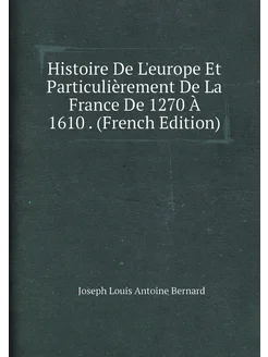 Histoire De L'europe Et Particulièrement De La Franc