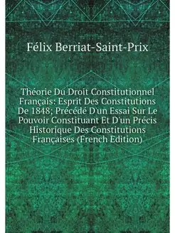 Theorie Du Droit Constitutionnel Fran