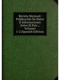 Revista Mensual Publicacion De Datos