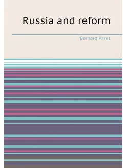 Russia and reform