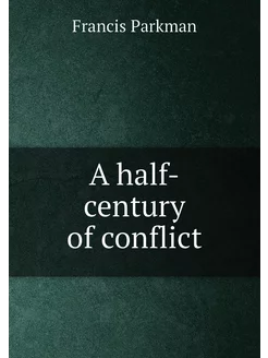 A half-century of conflict