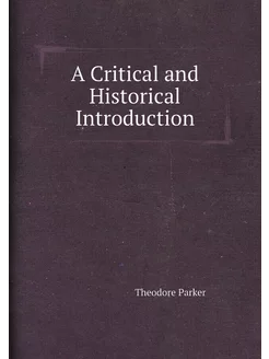 A Critical and Historical Introduction