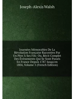 Journées Mémorables De La Révolution Française Racon