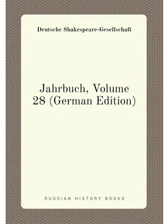 Jahrbuch, Volume 28 (German Edition)