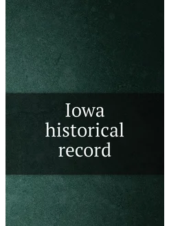 Iowa historical record