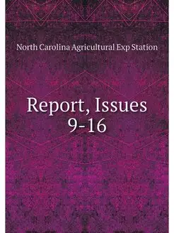 Report, Issues 9-16