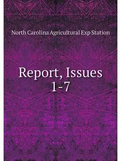 Report, Issues 1-7