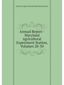 Annual Report - Maryland Agricultural