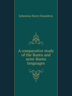 A comparative study of the Bantu and