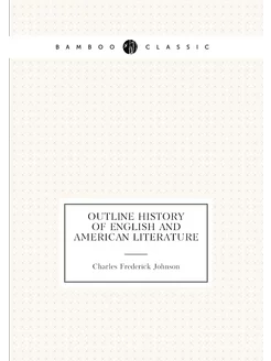 Outline history of English and American literature