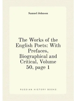 The Works of the English Poets With Prefaces, Biogr